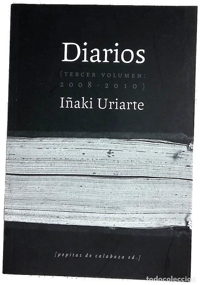 books: Diarios, 2008-2010 - Uriarte, I&ntilde;aki