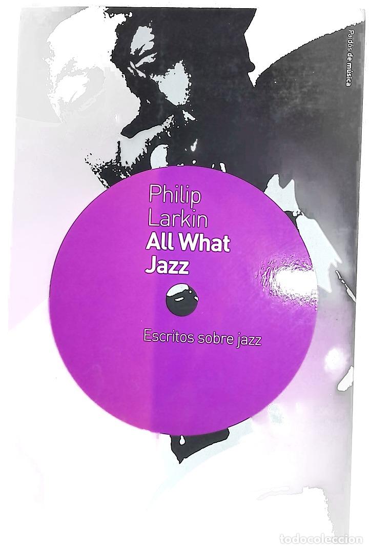 books: All what jazz escritos sobre jazz, 1961-1971