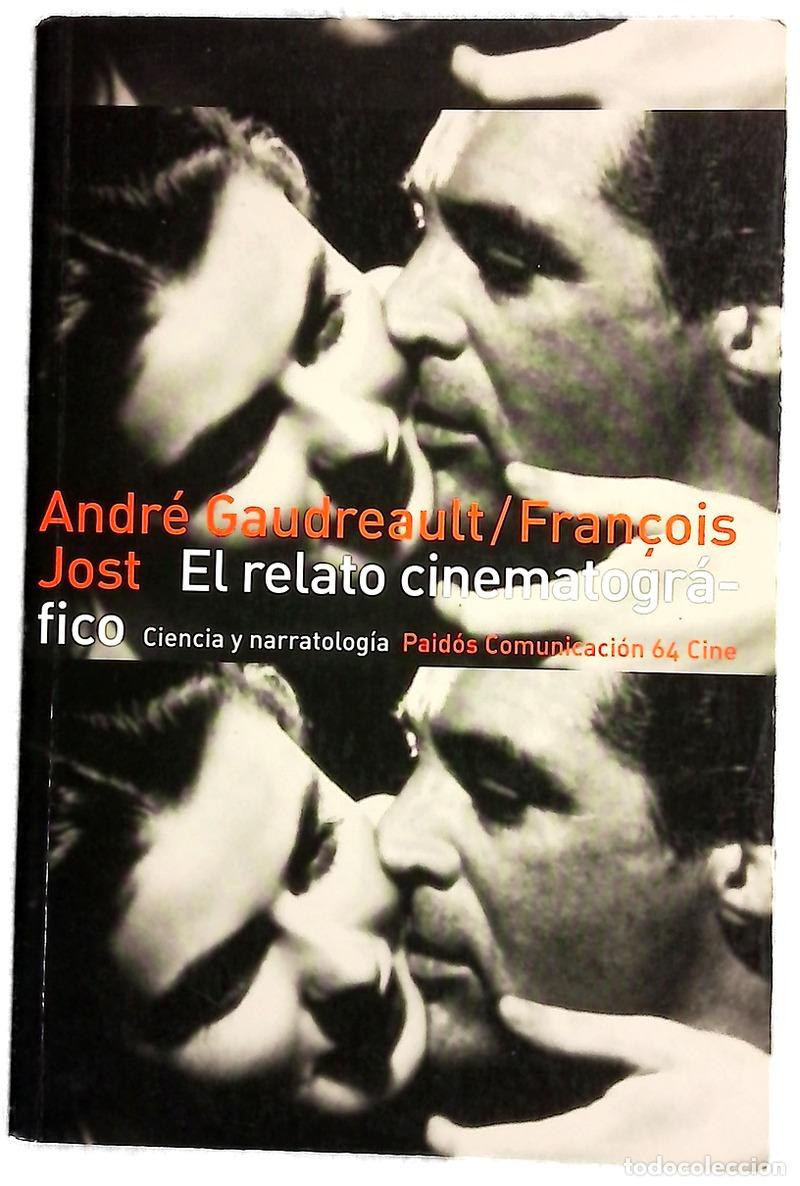 books: El relato cinematogr&aacute;fico : cine y narratolog&iacute;a
