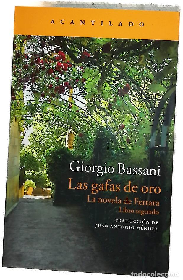 books: Las gafas de oro - Bassani, Giorgio; M&eacute;ndez, Juan Antonio