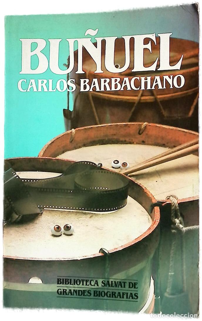Libros: Bu&ntilde;uel - Barbachano, Carlos