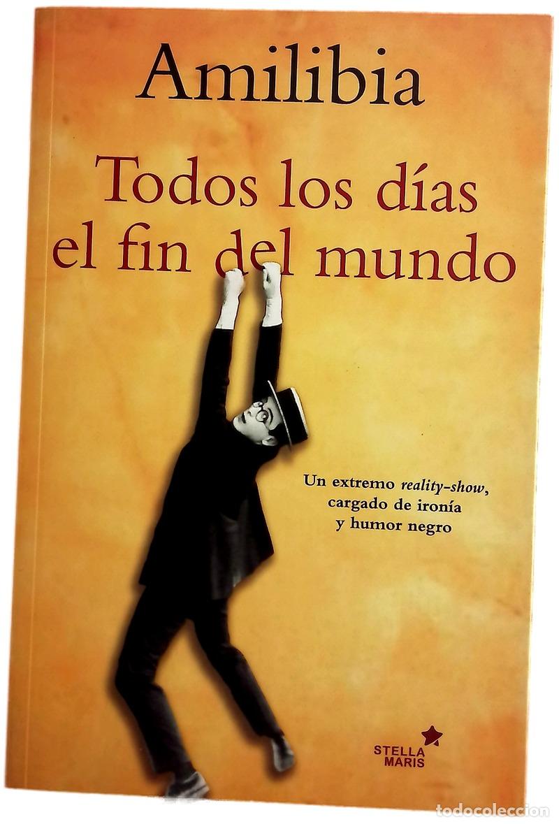 Livres: Todos los d&iacute;as el fin del mundo