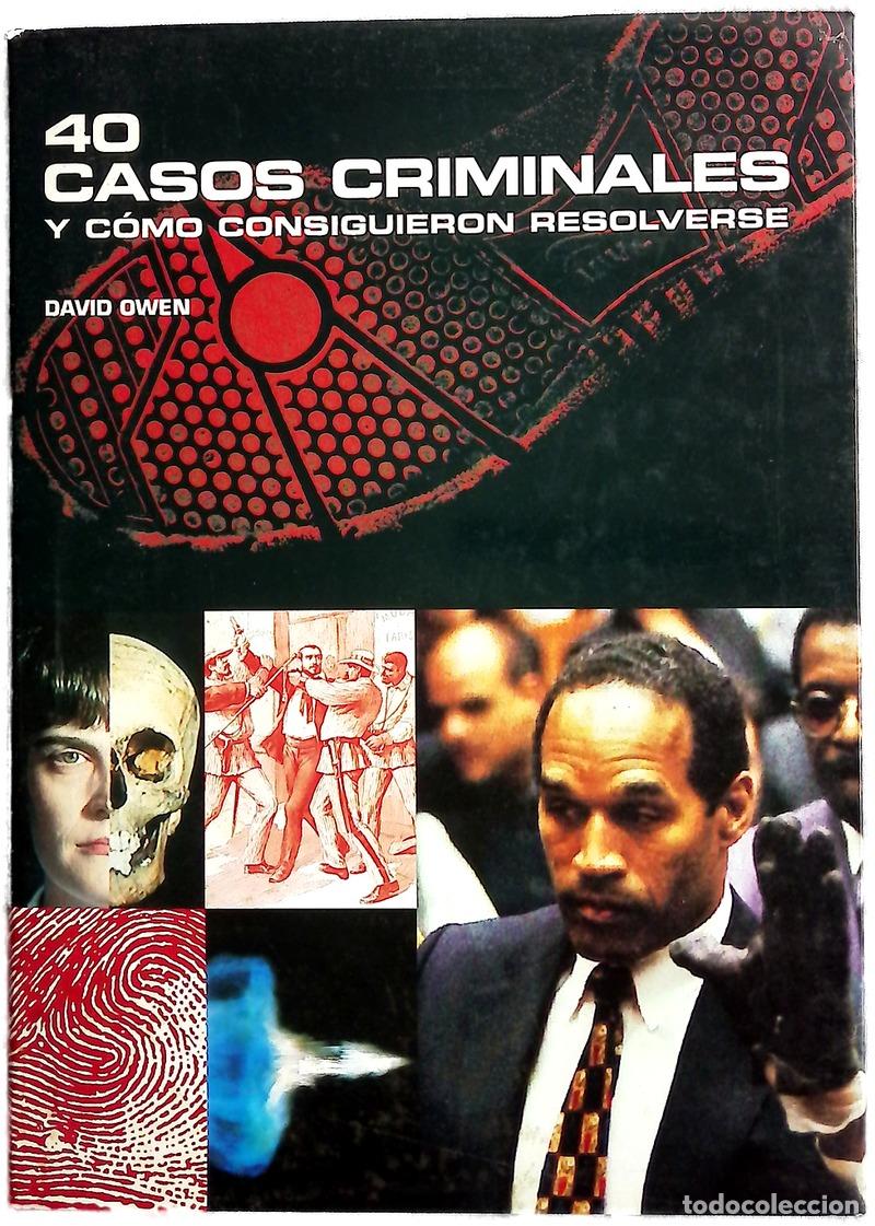 Livres: 40 Casos criminales y c&oacute;mo consiguieron resolverse