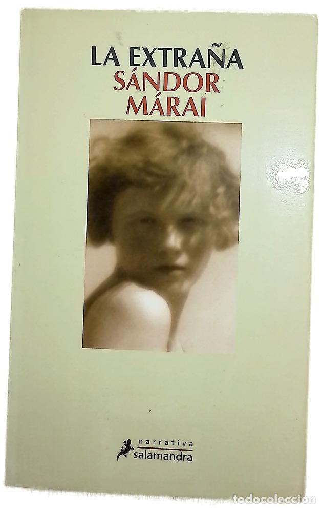 B&uuml;cher: La extra&ntilde;a - M&aacute;rai, S&aacute;ndor