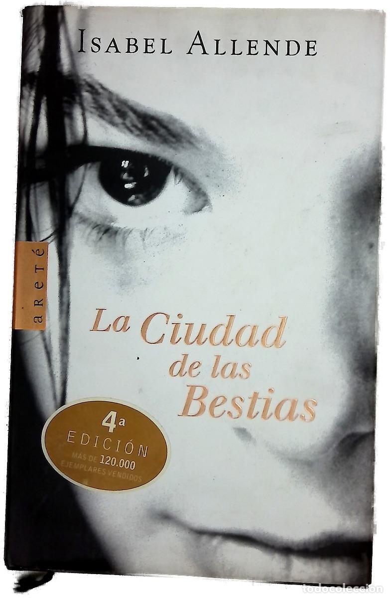 B&uuml;cher: La ciudad de las bestias - Allende, Isabel