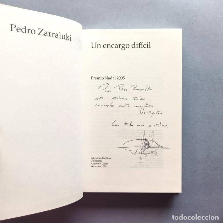 Libros: Un Encargo Dif&iacute;cil. (Ejemplar dedicado.) - Zarraluki, Pedro.