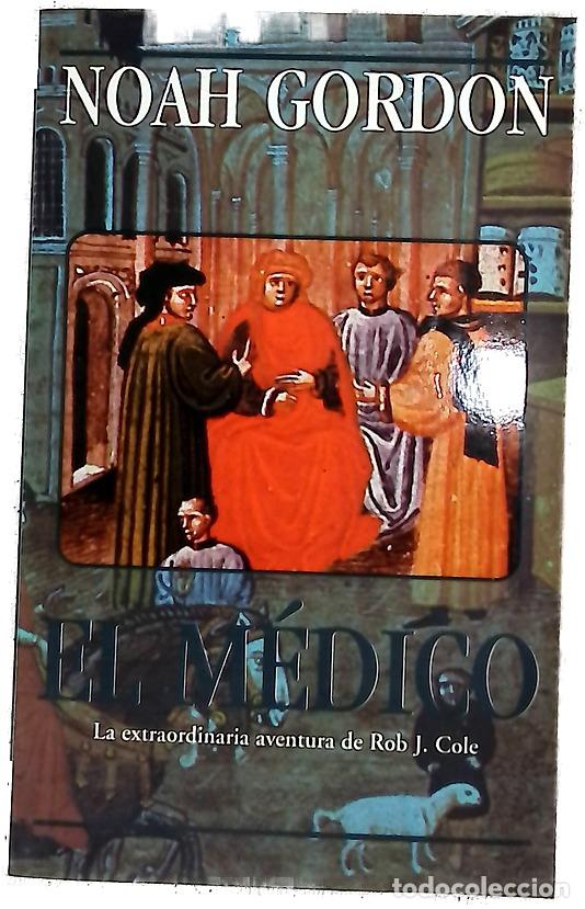 Libros: El m&eacute;dico - Gordon, Noah; Men&eacute;ndez, Iris