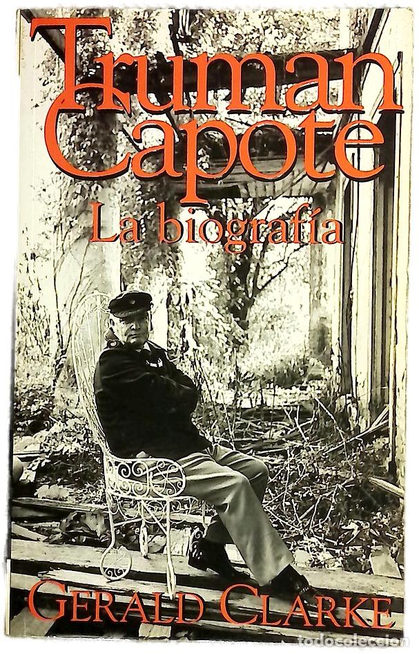 Libros: Truman Capote : la biograf&iacute;a