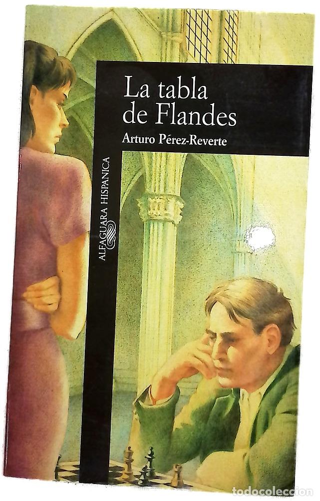 Livros em segunda m&atilde;o: La tabla de Flandes - P&eacute;rez-Reverte, Arturo