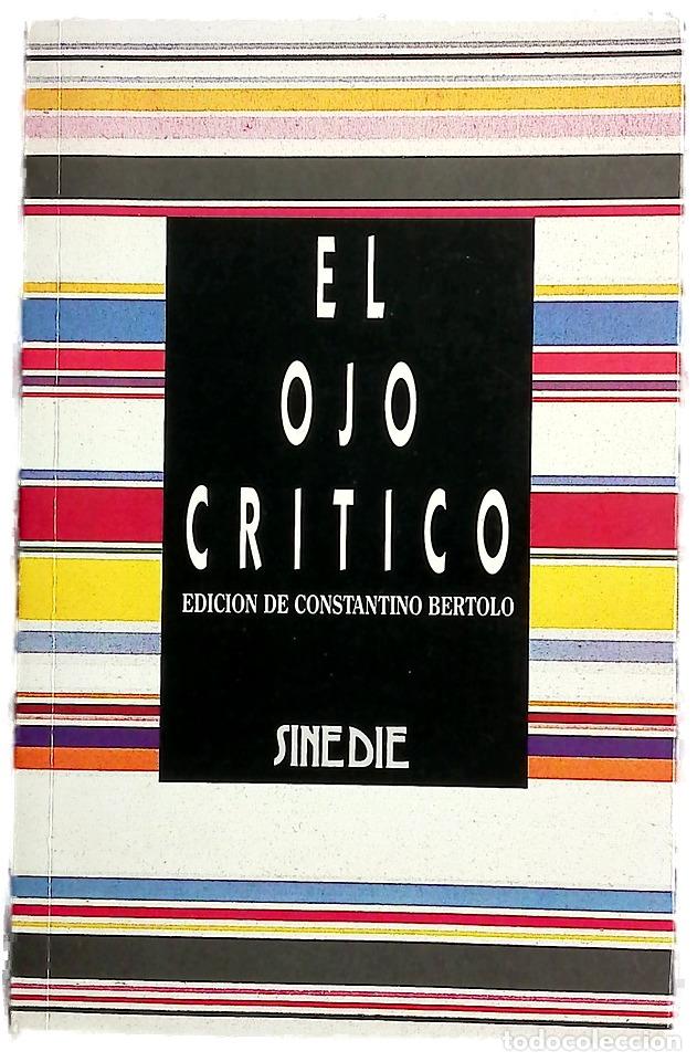 Libri di seconda mano: El ojo cr&iacute;tico - B&eacute;rtolo Cadenas, Constantino