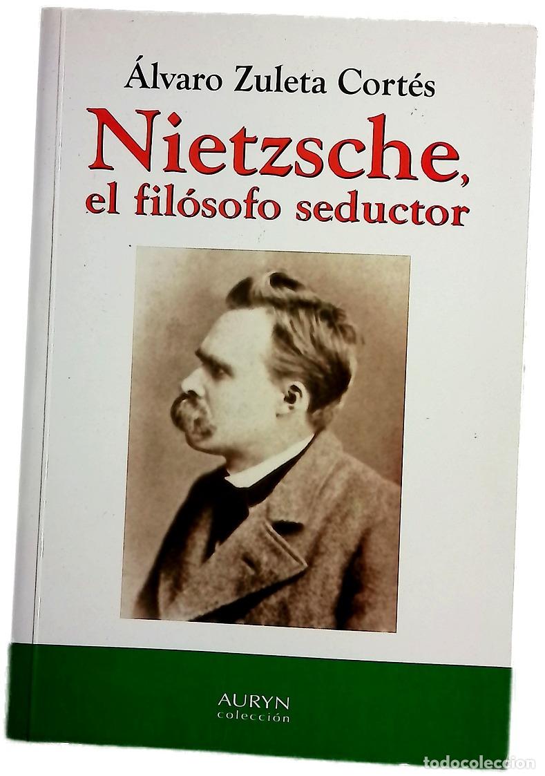 Libri di seconda mano: Nietzsche, el fil&oacute;sofo seductor