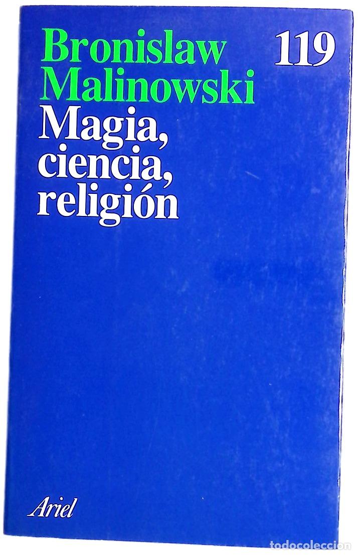 Libri di seconda mano: Magia, ciencia, religi&oacute;n - Malinowski, Bronislaw