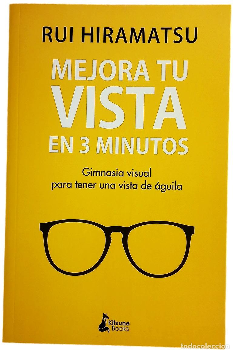 Libri di seconda mano: Mejora tu vista en 3 minutos : gimnasia visual para tener una vista de &aacute;guila
