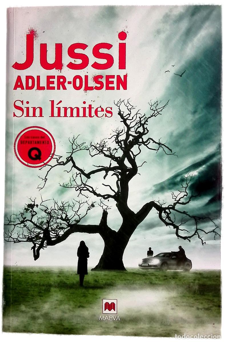 Livres: Sin l&iacute;mites - Adler-Olsen, Jussi; Mendizabal, Juan Mari