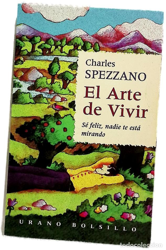 Livres: El arte de vivir - Spezzano, Charles
