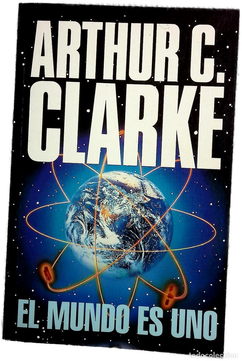 Livres: El mundo es uno - Clarke, Arthur Charles; Mar&iacute;n, Rafael