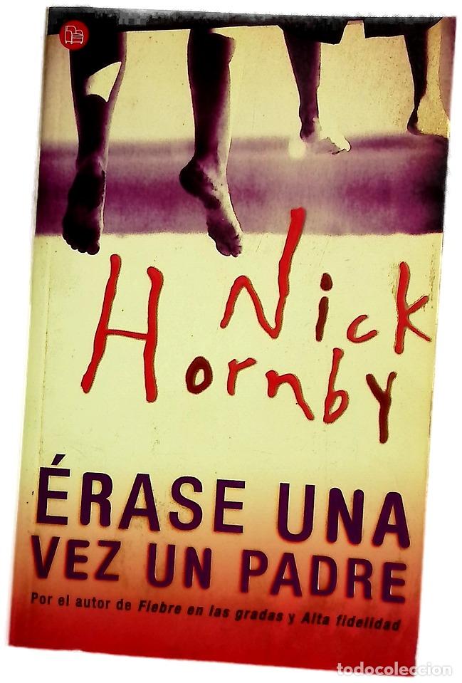 Livres: &Eacute;rase una vez un padre - Hornby, Nick