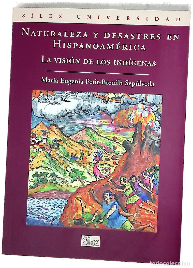 Livres: Naturaleza y desastres en hispanoam&eacute;rica : la visi&oacute;n de los ind&iacute;genas