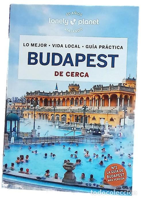 Livres: Budapest de cerca : lo mejor, vida local, gu&iacute;a pr&aacute;ctica