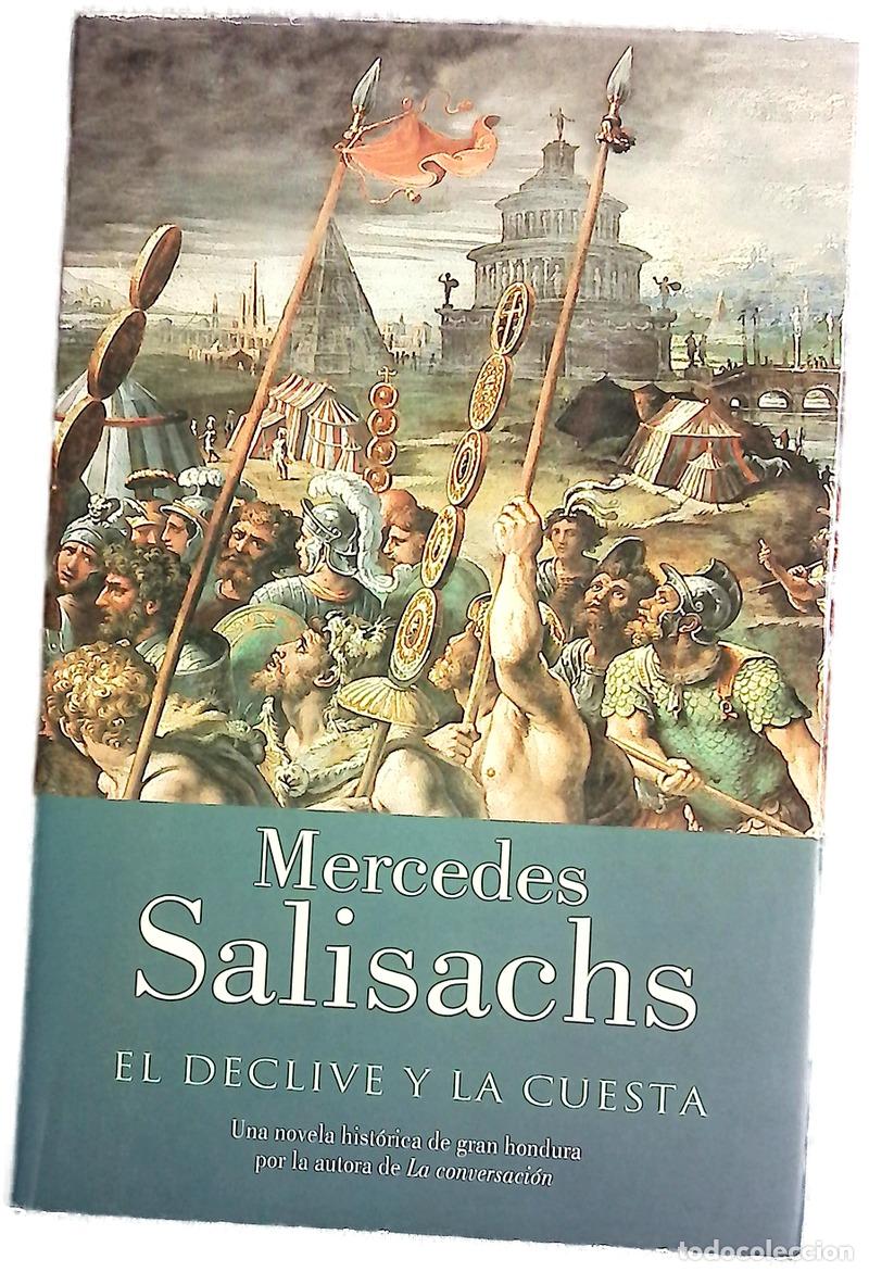 Livros em segunda m&atilde;o: El declive y la cuesta - Salisachs, Mercedes