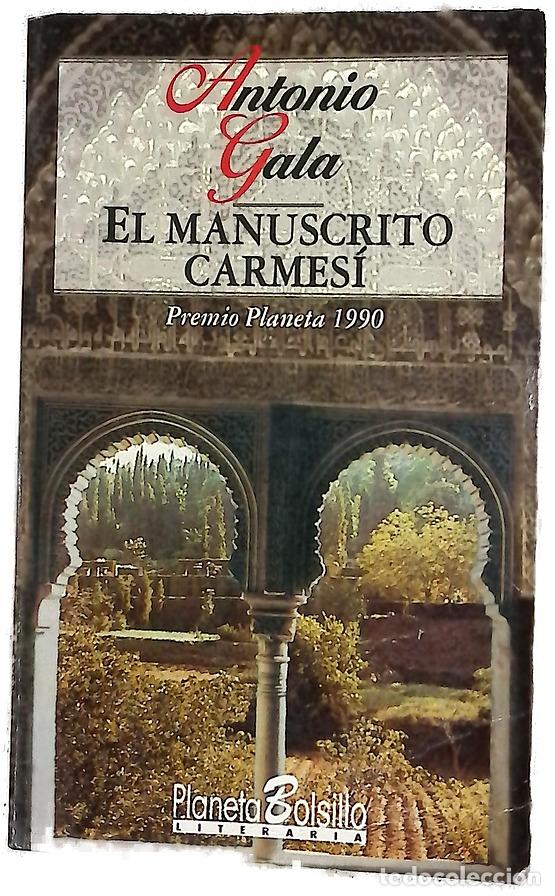 Libros: El manuscrito carmes&iacute; - Gala, Antonio