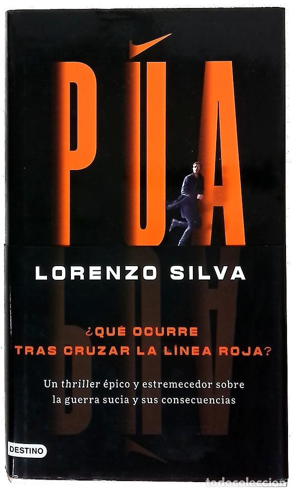 Libros: P&uacute;a - Silva, Lorenzo - Destino