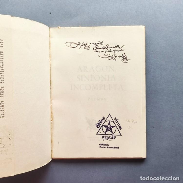 Libros: Arag&oacute;n, Sinfon&iacute;a Incompleta, Poemas. (Ejemplar dedicado). - Luesma Cast&aacute;n, Miguel.