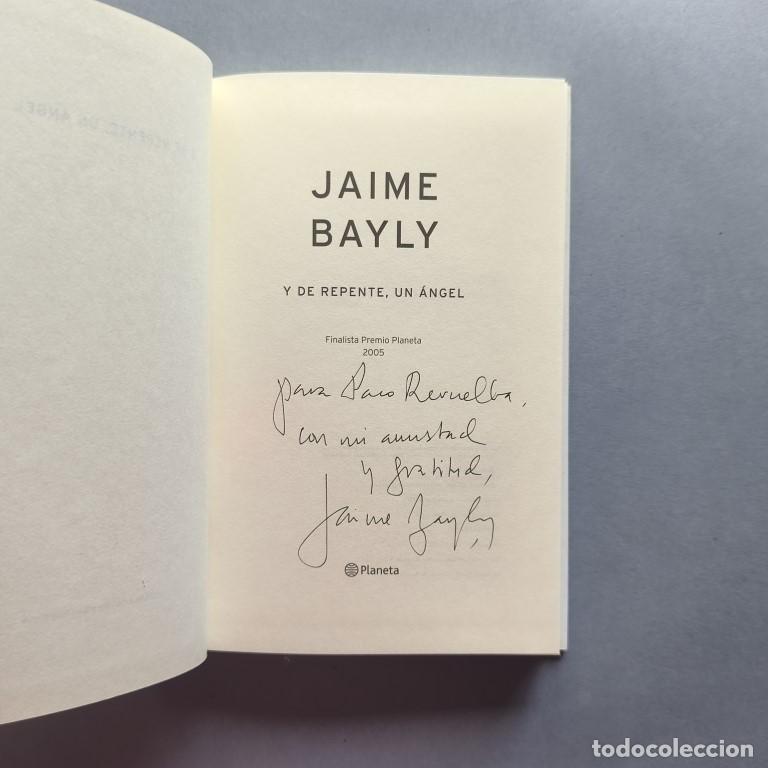 Libros: Y de Repente, un Angel. (Eejmplar dedicado). - Bayly, Jaime.