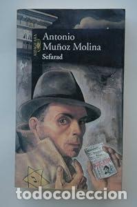 books: SEFARAD. - Antonio Mu&ntilde;oz Molina. TDK605