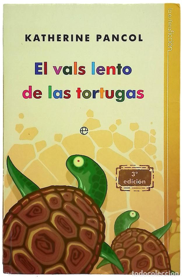Libros: El vals lento de las tortugas