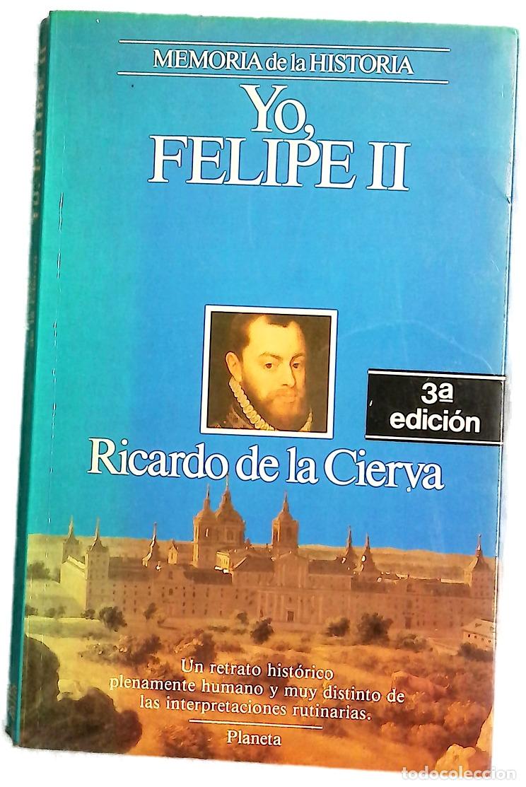 Libros: Yo, Felipe II las confesiones del Rey al doctor Francisco Terrones
