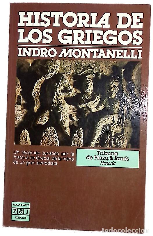 B&uuml;cher: Historia de los griegos - Montanelli, Indro; Pruna, Domingo