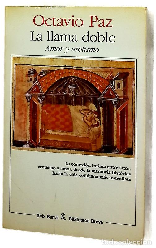 B&uuml;cher: La llama doble amor y erotismo
