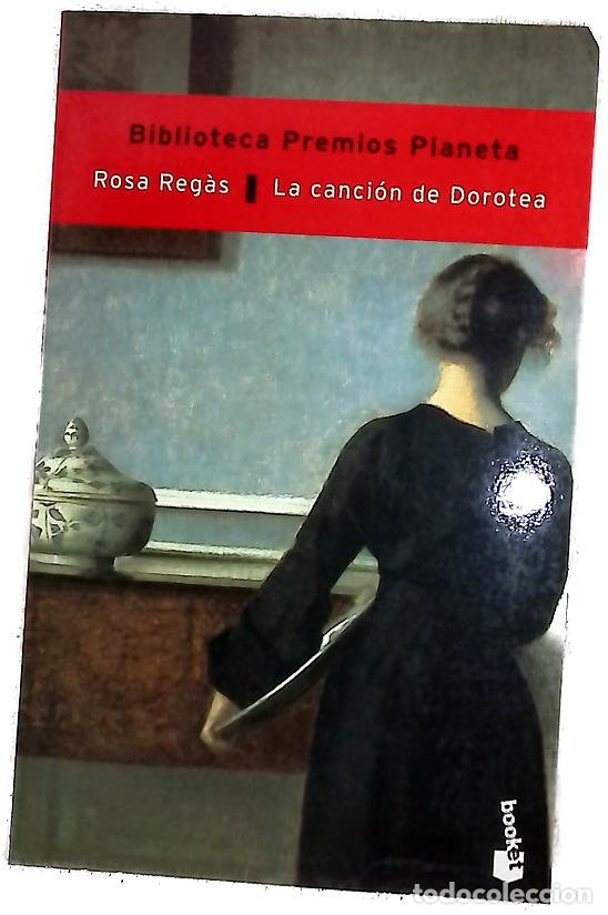 B&uuml;cher: La canci&oacute;n de Dorotea - Reg&agrave;s, Rosa