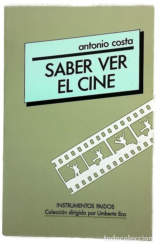 B&uuml;cher: Saber ver cine - Costa, Antonio