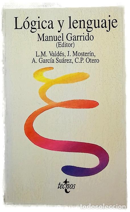 B&uuml;cher: Lógica y lenguaje - Manuel Garrido