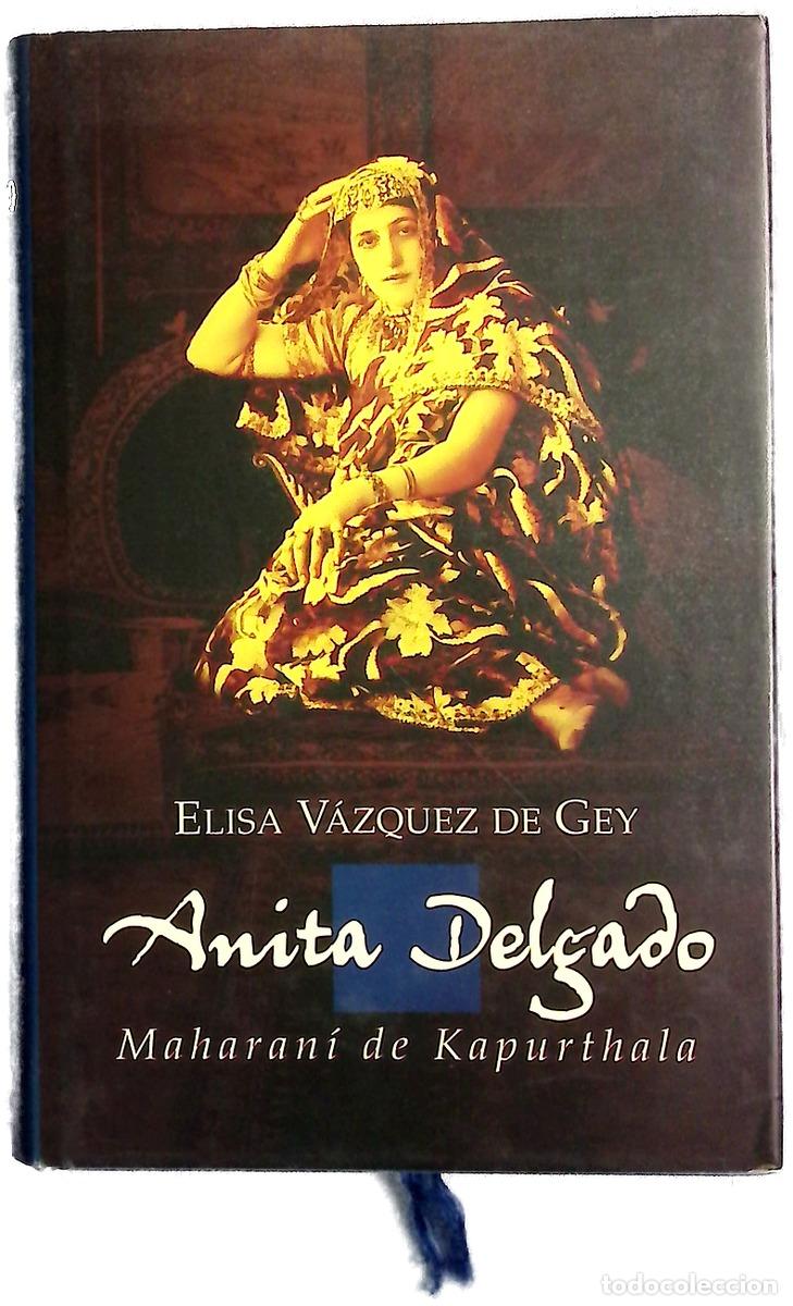 B&uuml;cher: Anita Delgado Maharan&iacute; de Kapurthala