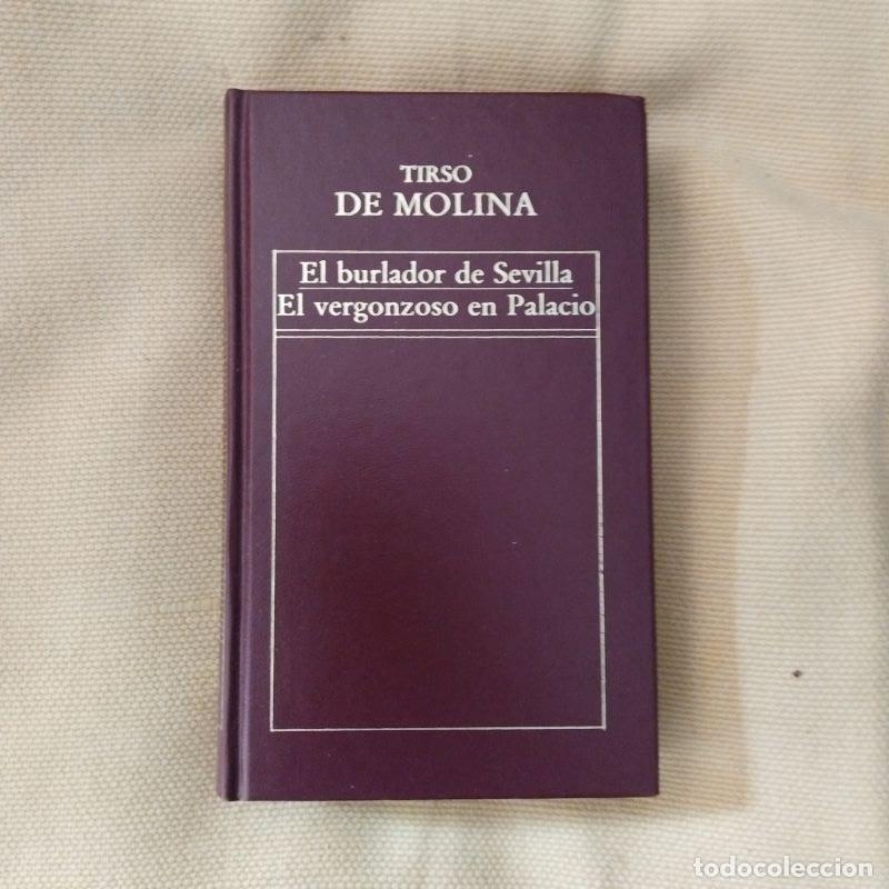 B&uuml;cher: El burlador de Sevilla / El vergonzoso en Palacio - Tirso de Molina