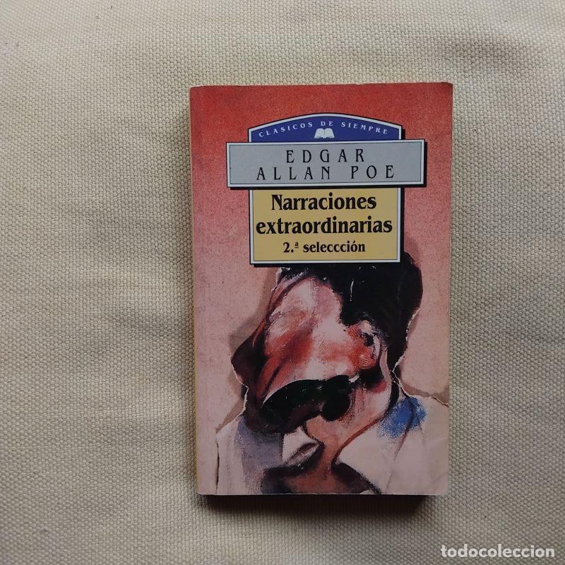 Libros: Narraciones extraordinarias (2&ordf; selecci&oacute;n) - Edgar Allan Poe
