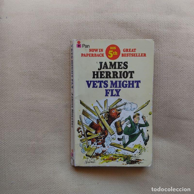 Libros: Vets Might Fly - James Herriot