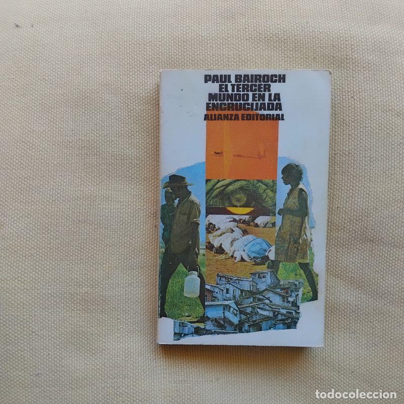 Libros: El tercer mundo en la encrucijada - Paul Bairoch