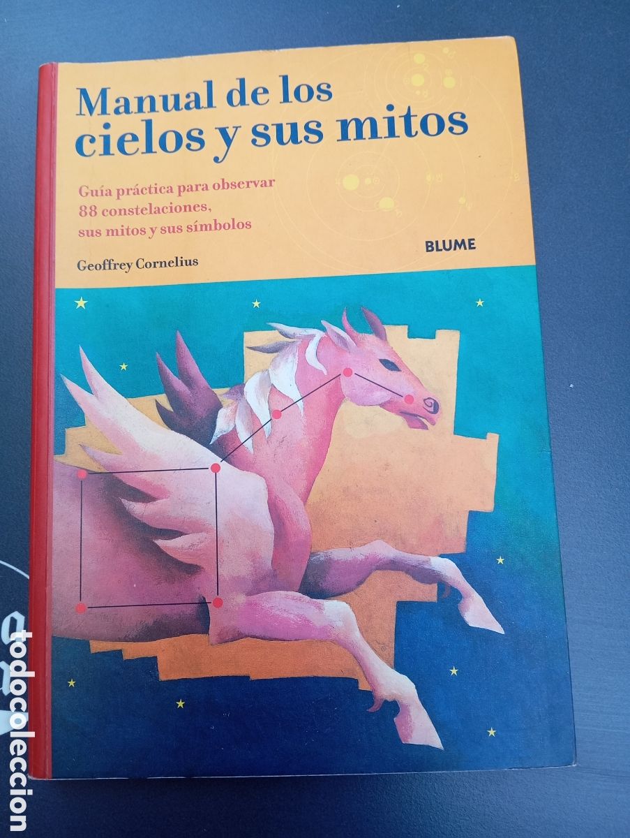 Libros: MANUAL DE LOS CIELOS Y SUS MITOS - GEOGFREY CORNELIUS. EDITORIAL BLUME