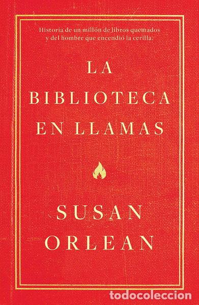 Libros: La biblioteca en llamas- 9788499987224