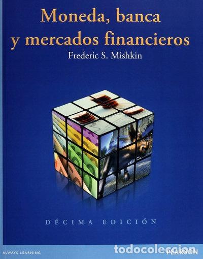 Livres: Moneda, banca y mercados financieros- 9786073222044