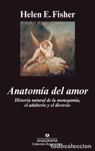 Libros: Anatom&iacute;a del amor- 9788433962676