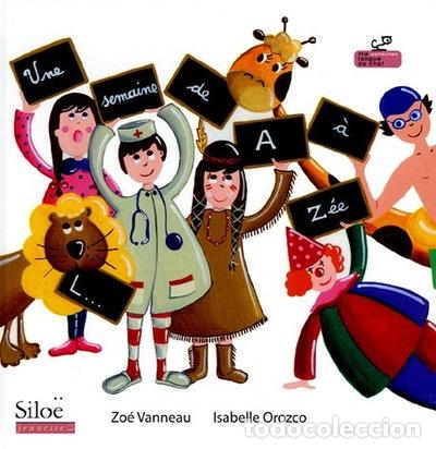 Libros: Une semaine de A &agrave; Z&eacute;e- 9782842313517