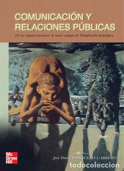 Libros: Comunicaci&oacute;n y Relaciones P&uacute;blicas- 9788448132194