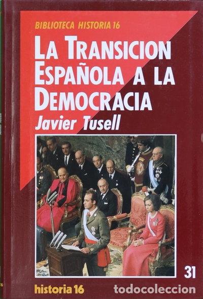 books: La transici&oacute;n espa&ntilde;ola a la democracia- 9788476791912