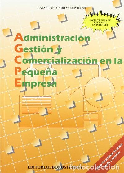 Livres: Administraci&oacute;n, Gesti&oacute;n y Comercializaci&oacute;n en la Peque&ntilde;a Empresa- 9788470632198