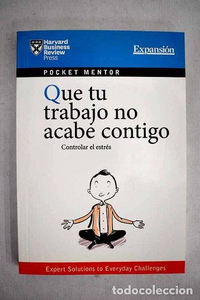 Livres: Que tu trabajo no acabe contigo- 9788490323281